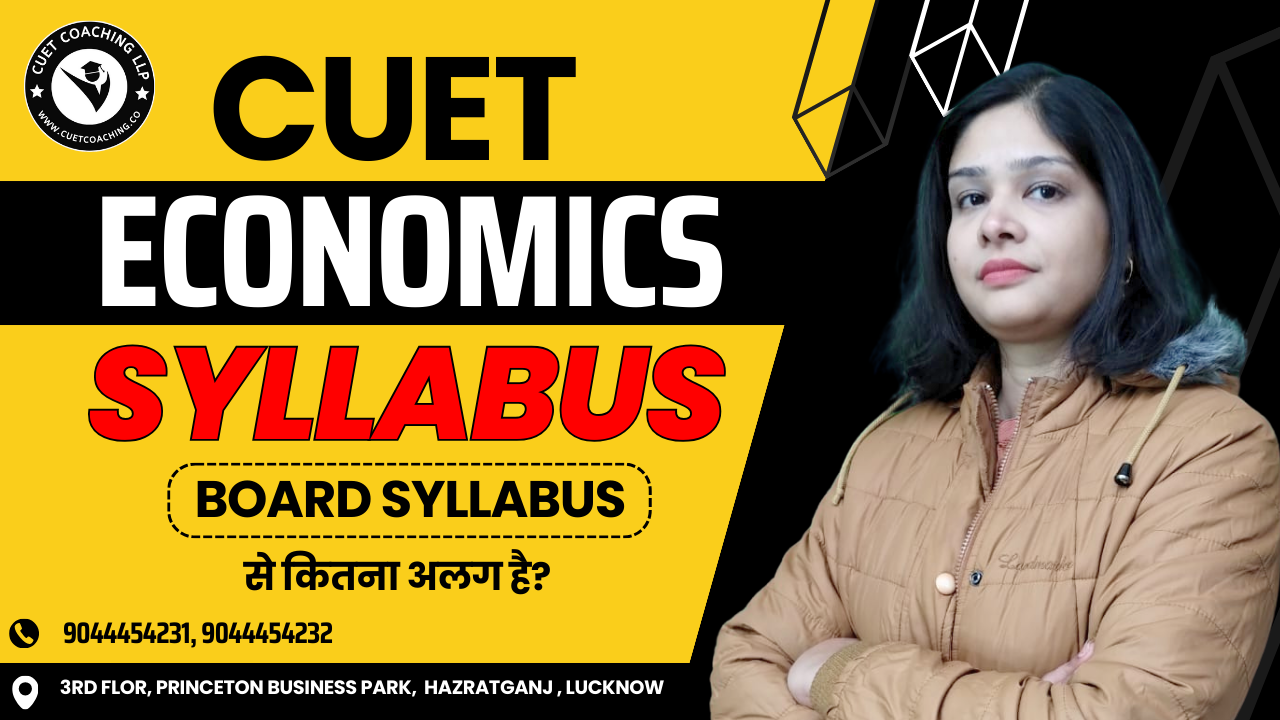 CUET Economics Syllabus | Download Syllabus